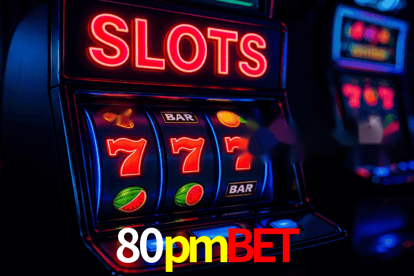 80pmbet Loteria Online Brasil - Plataforma Certificada